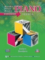 James Bastien - Bastien Piano Basics Enhanced: Piano - Level 3, Häftad