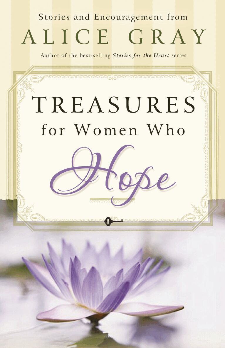 Alice Gray - Treasures for Women Who Hope, Häftad