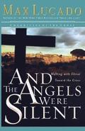 And the Angels Were Silent