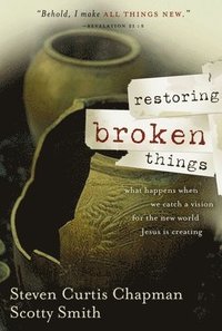 Restoring Broken Things