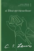 Si Dios no escuchase