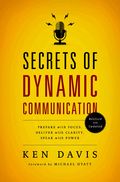 Secrets of Dynamic Communications