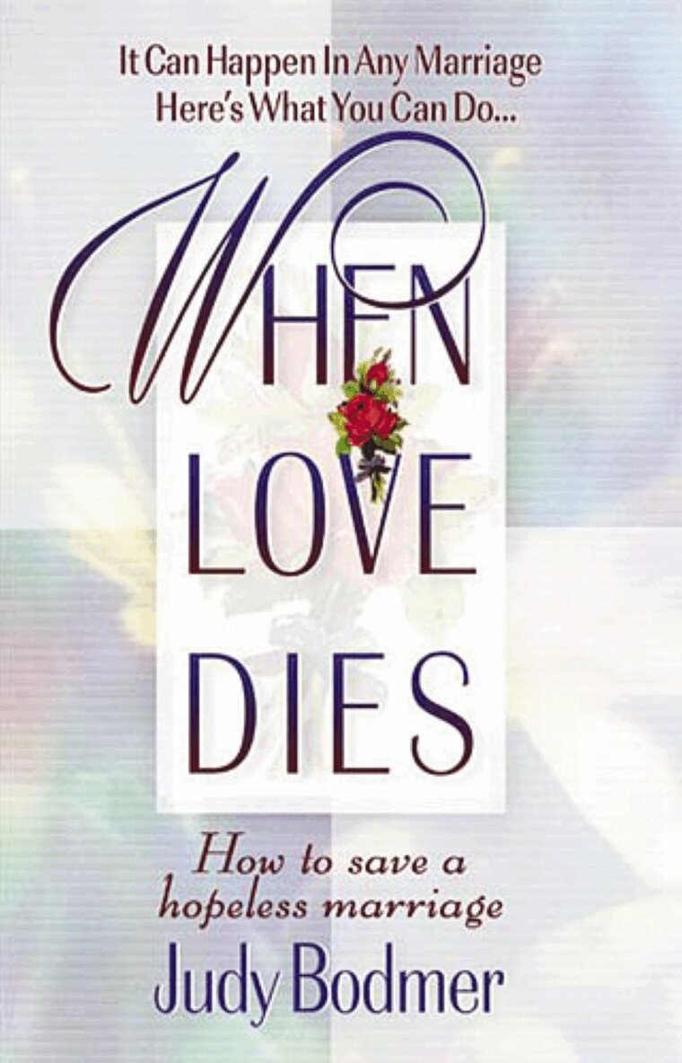 Judy Bodmer - When Love Dies, Häftad
