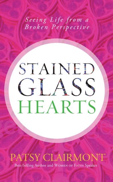Patsy Clairmont - Stained Glass Hearts, E-bok