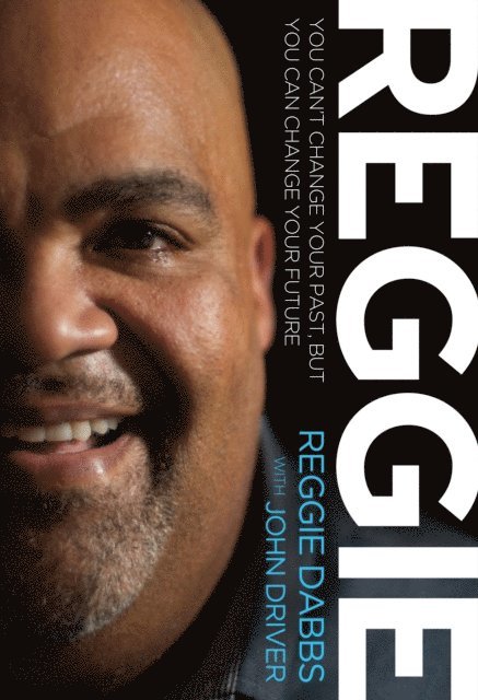 Reggie Dabbs - REGGIE, E-bok