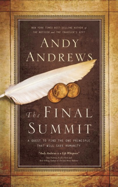 Andy Andrews - Final Summit, E-bok