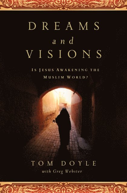 Tom Doyle - Dreams and Visions, E-bok