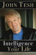 Intelligence for Your Life