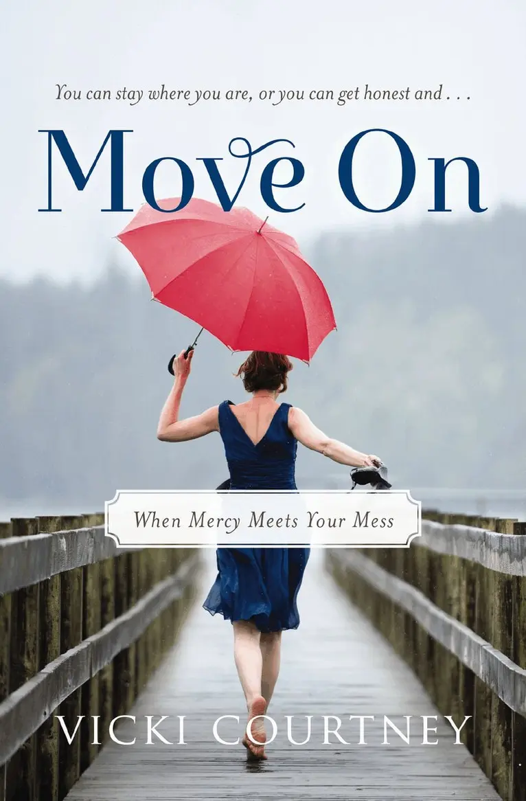 Vicki Courtney - Move On, Häftad. Tillgänglighet: Lägg i varukorg