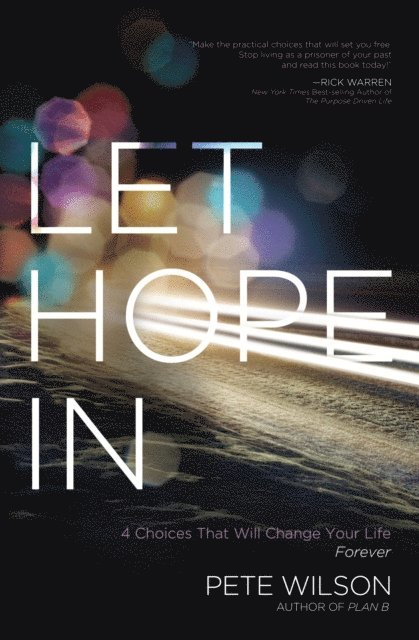 Pete Wilson - Let Hope In, E-bok