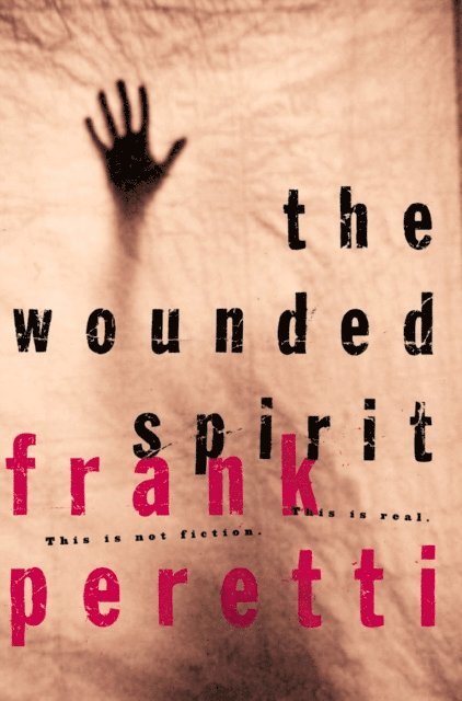 Frank Peretti - Wounded Spirit, E-bok
