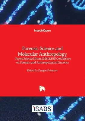 Dragan Primorac - Forensic Science and Molecular Anthropology, Inbunden. Tillgänglighet: Lägg i varukorg