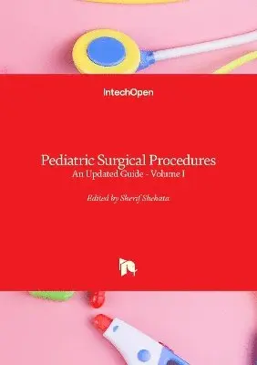 Sherif Shehata - Pediatric Surgical Procedures, Inbunden. Tillgänglighet: Lägg i varukorg