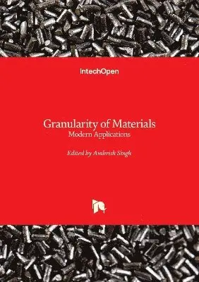 Ambrish Singh - Granularity of Materials, Inbunden. Tillgänglighet: Lägg i varukorg