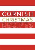 Cornish Christmas Recipes