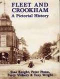 Fleet and Crookham: A Pictorial History