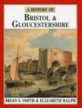 A History of Bristol and Gloucestershire