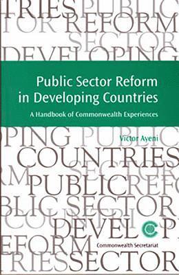 Victor Ayeni - Public Sector Reform in Developing Countries, Häftad. Tillgänglighet: Lägg i varukorg