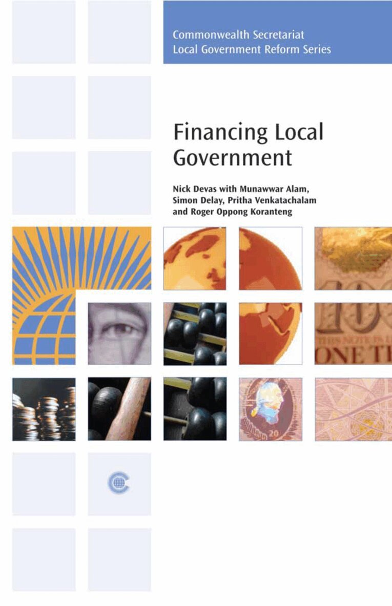 Nick Devas, Munawwar Alam, Simon Delay, Roger Oppong Koranteng, Pritha Venkatachalam - Financing Local Government, Häftad. Tillgänglighet: Tillfälligt slut