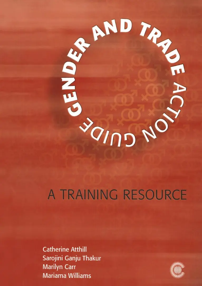 Catherine Atthill, Sarojini Ganju Thakur, Marilyn Carr, Mariama Williams - Gender and Trade Action Guide, Häftad. Tillgänglighet: Tillfälligt slut