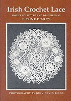 Eithne D'Arcy - Irish Crochet Lace, Häftad