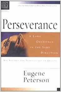 Eugene Peterson - Christian Basics: Perseverance, Häftad