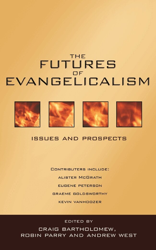Robin Parry and Andrew West, Craig Bartholomew, Andrew West - Futures of evangelicalism, Häftad. Tillgänglighet: Tillfälligt slut