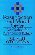 Resurrection and Moral Order