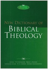New Dictionary of Biblical Theology