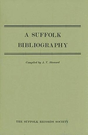 A.V. Steward - Suffolk Bibliography, Inbunden. Tillgänglighet: Tillfälligt slut