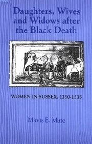 Mavis E. Mate - Daughters, Wives and Widows after the Black Death, Inbunden