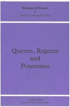 Theresa M. Vann - Queens, Regents and Potentates, Inbunden. Tillgänglighet: Tillfälligt slut
