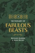 Dictionary of Fabulous Beasts