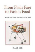 From Plain Fare to Fusion Food