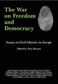 War on Freedom and Democracy