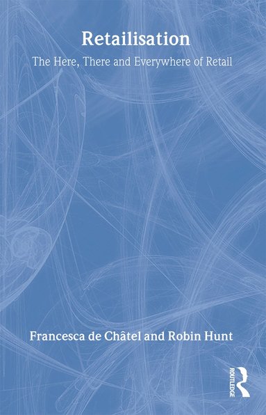 Retailisation av Francesca de Châtel, Robin Hunt, Francesca de Chatel