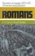 Romans: An Exposition of Chapters 3 20 to 4:25, Atonement and Justification
