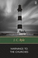 J. C. Ryle - Warnings to the Churches, Häftad