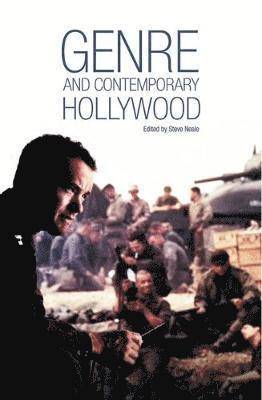 Genre and Contemporary Hollywood av Stephen Neale, Steve Neale