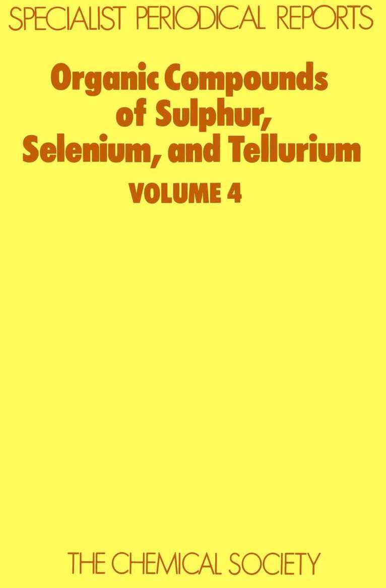 D R Hogg - Organic Compounds of Sulphur, Selenium, and Tellurium, Inbunden. Tillgänglighet: Lägg i varukorg