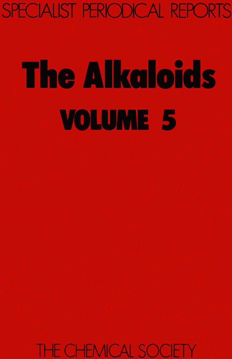 J E Saxton - Alkaloids, Inbunden