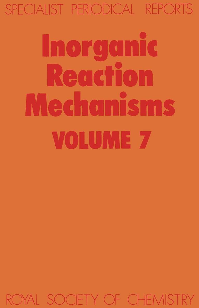 A G Sykes - Inorganic Reaction Mechanisms, Inbunden