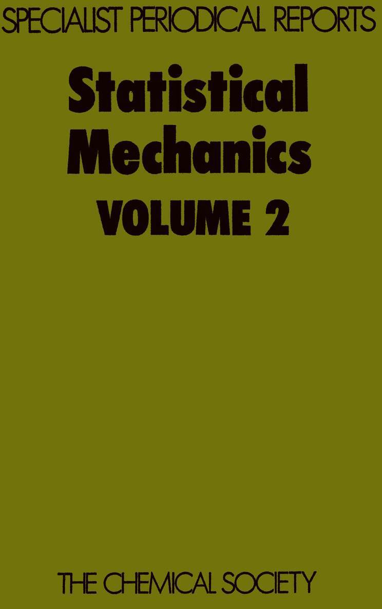 K Singer - Statistical Mechanics, Inbunden. Tillgänglighet: Lägg i varukorg