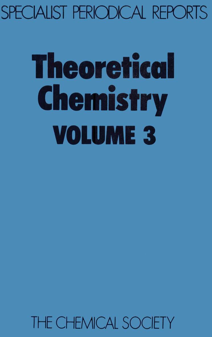 R N Dixon, C Thomson - Theoretical Chemistry, Inbunden