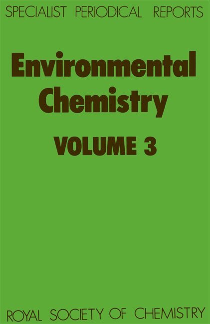 H J M Bowen - Environmental Chemistry, Inbunden