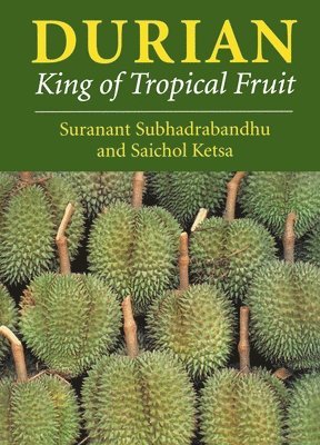 Suranant Subhadrabandhu, Saichol Ketsa - Durian, Häftad