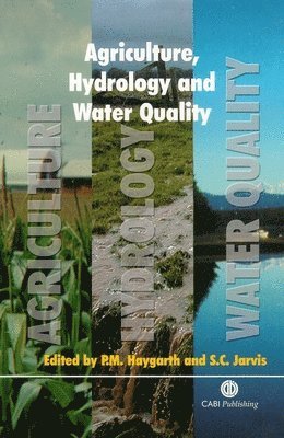 Agriculture, Hydrology and Water Quality