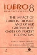 Impact of Carbon Dioxide and Other Greenhouse Gases on Forest Ecosystems