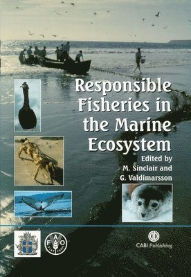 Michael Sinclair, Grimus Valdimarsson - Responsible Fisheries in the Marine Ecosystem, Inbunden. Tillgänglighet: Tillfälligt slut