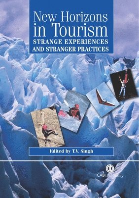 Tej Singh - New Horizons in Tourism, Inbunden. Tillgänglighet: Tillfälligt slut